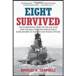 کتاب Eight Survived اثر Douglas A. Campbell انتشارات Lyons Press