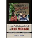 کتاب Power, Participation, and Protest in Flint, Michigan اثر Ashley E. Nickels انتشارات Temple University Press