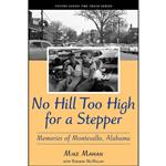 کتاب No Hill Too High for a Stepper اثر Mike Mahan and Norman McMillan انتشارات NewSouth Books