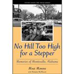 کتاب No Hill Too High for a Stepper اثر Mike Mahan and Norman McMillan انتشارات NewSouth Books 