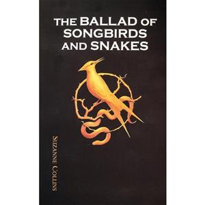 کتاب The ballad of songbirds and snakes اثر Suzanne Collins انتشارات معیار علم 