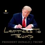 کتاب Letters to Trump اثر Donald J. Trump انتشارات Winning Team Publishing
