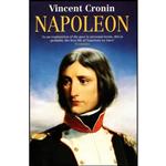 کتاب Napoleon اثر Vincent Cronin انتشارات Harpercollins