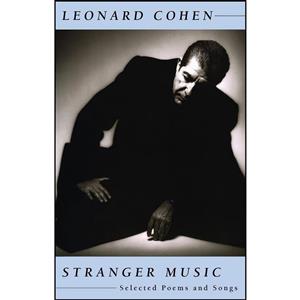 کتاب Stranger Music اثر Leonard Cohen انتشارات McClelland Stewart 