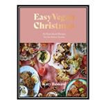 کتاب Easy Vegan Christmas اثر Katy Beskow انتشارات مؤلفین طلایی