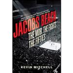 کتاب Jacobs Beach اثر Kevin Mitchell انتشارات Pegasus Books