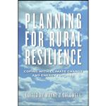 کتاب Planning for Rural Resilience اثر جمعی از نویسندگان انتشارات University of Manitoba Press 