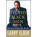 کتاب Stupid Black Men اثر Larry Elder انتشارات St. Martins Press