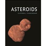 کتاب Asteroids  اثر Clifford J. Cunningham انتشارات Reaktion Books