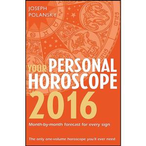 کتاب Your Personal Horoscope 2016 اثر Joseph Polansky انتشارات Harper Thorsons 