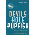 کتاب Devils Hole Pupfish اثر Kevin C. Brown انتشارات University of Nevada Press