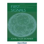 دانلود کتاب First Signals: The Evolution of Multicellular Development