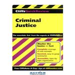 دانلود کتاب Criminal Justice (Cliffs Quick Review)