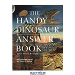 دانلود کتاب The Handy Dinosaur Answer Book, Second Edition