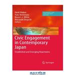 دانلود کتاب Civic Engagement in Contemporary Japan: Established and Emerging Repertoires