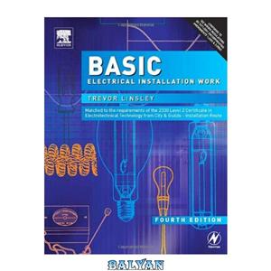 دانلود کتاب Basic Electrical Installation Work Fourth Edition 