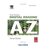 دانلود کتاب Focal Digital Imaging A to Z