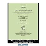 دانلود کتاب Flora of tropical East Africa - Balanitaceae (2003) (Flora of Tropical East Africa)