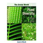 دانلود کتاب Plant Diversity (The Green World)