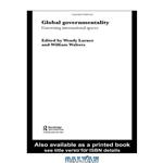 دانلود کتاب Global Governmentality (Routledge Advances in International Relations and Global Politics)