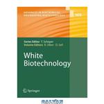 دانلود کتاب White Biotechnology