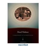 دانلود کتاب Novel Violence: A Narratography of Victorian Fiction