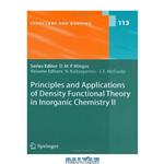 دانلود کتاب Principles and Applications of Density Functional Theory in Inorganic Chemistry II