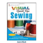 دانلود کتاب Sewing VISUAL Quick Tips
