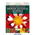 دانلود کتاب Applied Principles of Horticultural Science, Third Edition