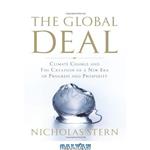 دانلود کتاب The Global Deal: Climate Change and the Creation of a New Era of Progress and Prosperity