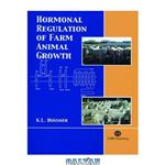 دانلود کتاب Hormonal Regulation of Farm Animal Growth (Cabi Publishing)