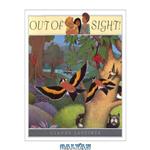 دانلود کتاب Out of Sight (Creative Editions)