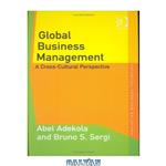 دانلود کتاب Global Business Management (Innovative Business Textbooks)