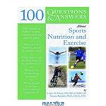 دانلود کتاب 100 Questions & Answers About Sports Nutrition