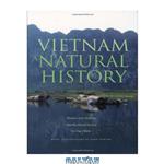 دانلود کتاب Vietnam: A Natural History