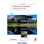 دانلود کتاب Conferences and Conventions, Second Edition: A global industry (Events Management)