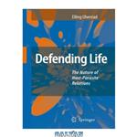 دانلود کتاب Defending Life: The nature of host-parasite relations