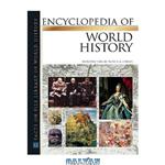 دانلود کتاب Encyclopedia of World History (Facts on File Library of World History)