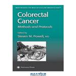 دانلود کتاب Colorectal Cancer: Methods and Protocols (Methods in Molecular Medicine)
