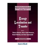 دانلود کتاب Energy Localisation and Transfer (Advanced Series in Nonlinear Dynamics)
