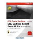 دانلود کتاب OCA Oracle Database SQL Expert Exam Guide: Exam 1Z0-047 (Osborne Oracle Press Series)