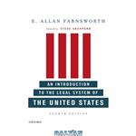 دانلود کتاب An introduction to the legal system of the United States