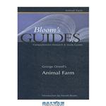 دانلود کتاب George Orwell’s Animal Farm (Bloom’s Guides)