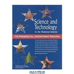 دانلود کتاب Science and Technology in the National Interest (Compass Series)