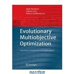 دانلود کتاب Evolutionary Multiobjective Optimization : Theoretical Advances and Applications (Advanced Information and Knowledge Processing)