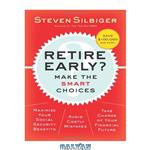 دانلود کتاب Retire Early   Make the SMART Choices