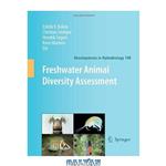 دانلود کتاب Freshwater Animal Diversity Assessment (Developments in Hydrobiology)