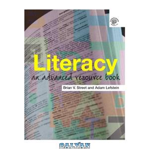 دانلود کتاب Literacy An Advanced Resource Book for Student Routledge Applied Linguistics 