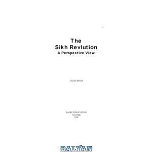 دانلود کتاب The Sikh revolution A perspective view Series in history and culture 