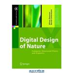 دانلود کتاب Digital Design of Nature: Computer Generated Plants and Organics (X.media.publishing)